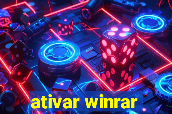 ativar winrar